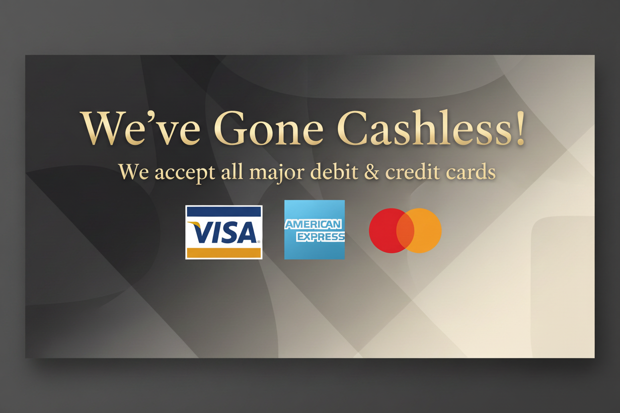 We've Gone Cashless Banner - No Logo
